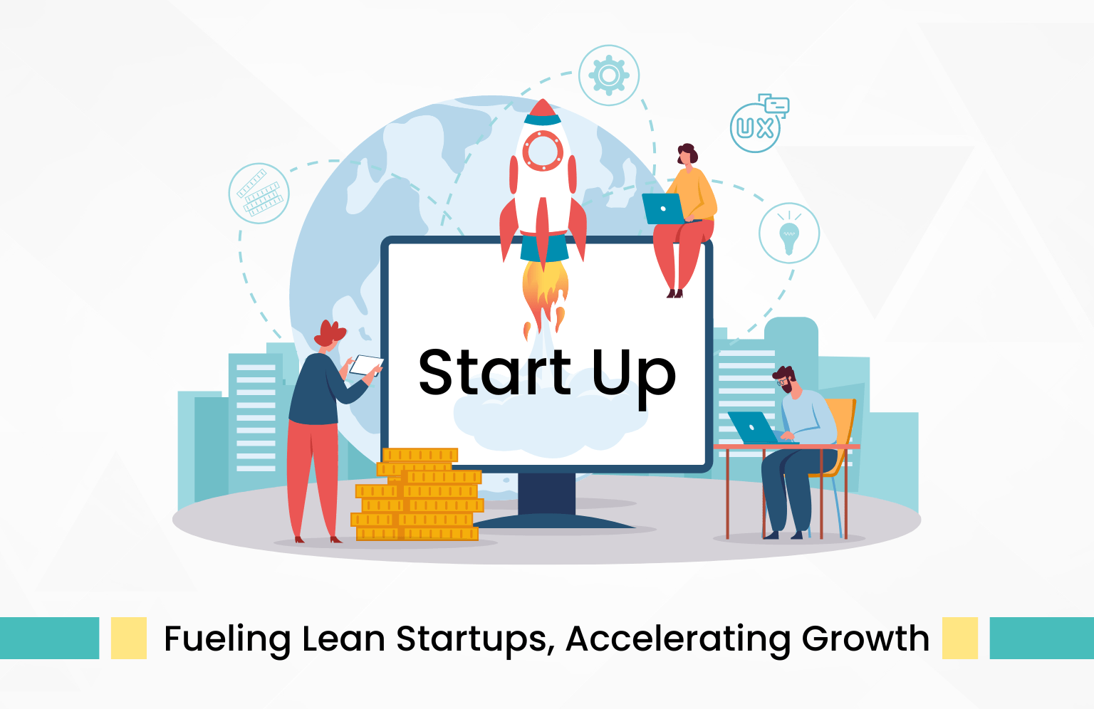 Why do Lean Startups Outsource their User Experience Development for Fast-paced Growth?