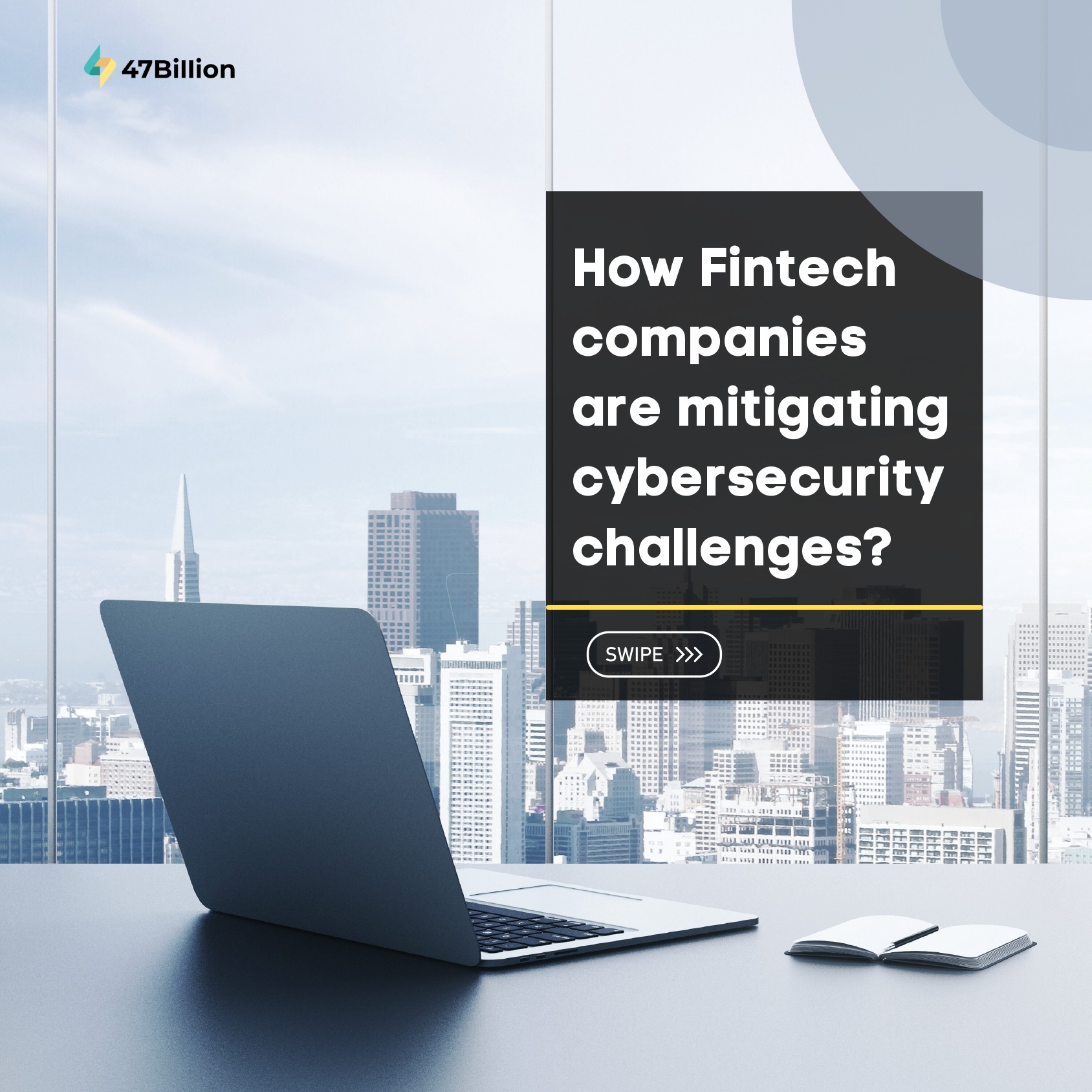 How fintech companies are mitigating cybersecurity challenges