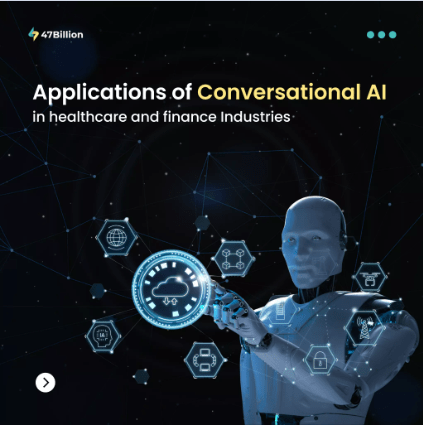 How is Conversational AI Transforming Finance and Healthcare Industry