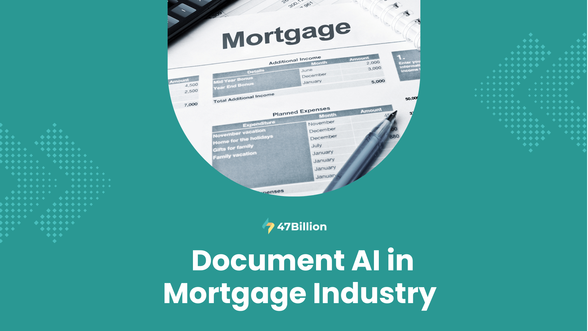 Document AI in Mortgage 47Billion