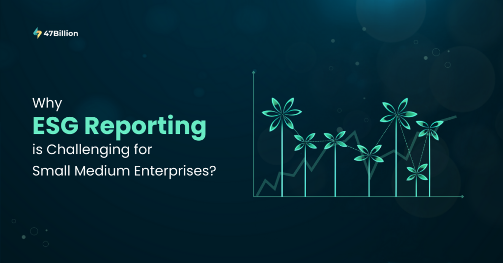 4 ESG Reporting Challenges SMEs should never Underestimate