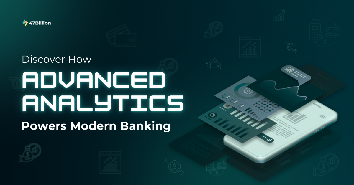 How is Advanced Analytics Transforming the Banking Industry?