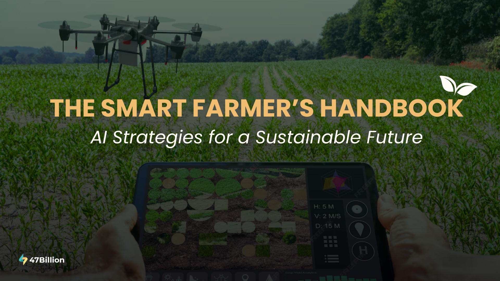 AI in Agriculture: The Tech-Driven Path to Sustainable Farming 