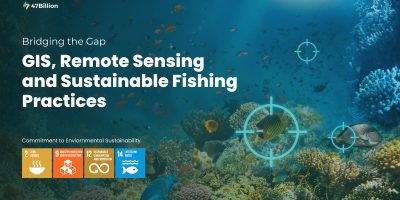 Bridging the Gap: GIS, Remote Sensing, & Sustainable Fishing Practices 