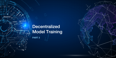 The Symbiosis between Machine Learning and Blockchain- Decentralized Model Training Part 3